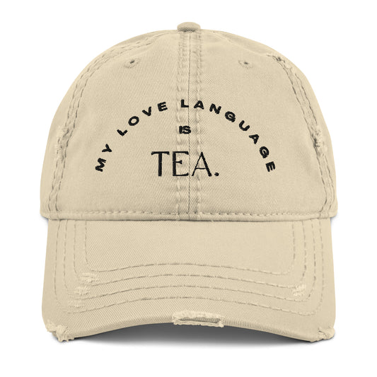 ‘My Love Language is Tea’ Distressed Baseball Hat