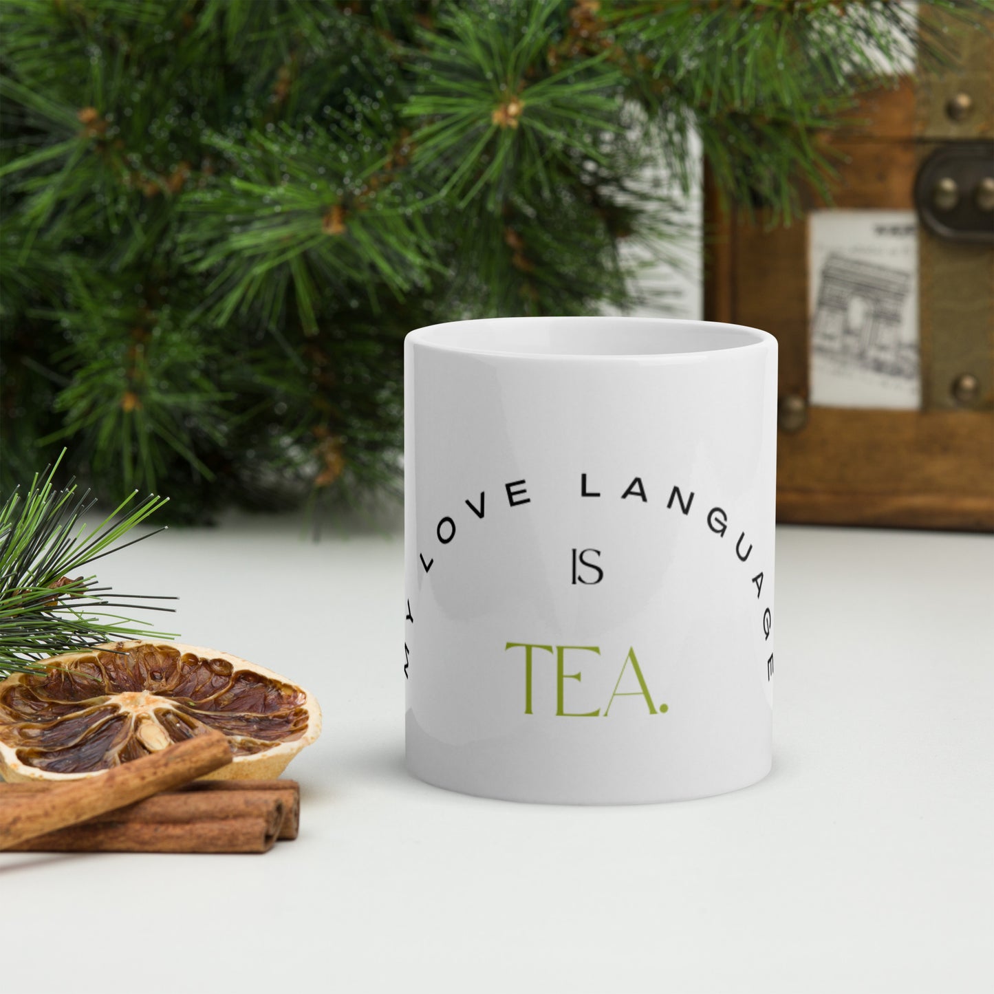 ‘My Love Language is Tea’  White Glossy Mug
