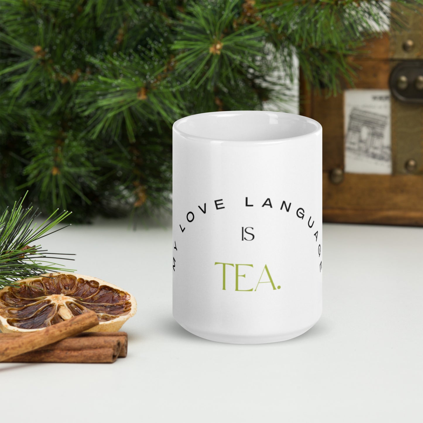 ‘My Love Language is Tea’  White Glossy Mug
