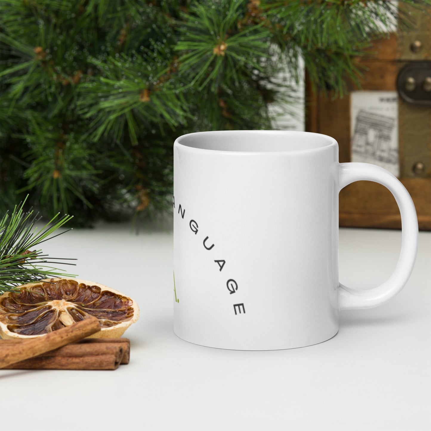 ‘My Love Language is Tea’  White Glossy Mug